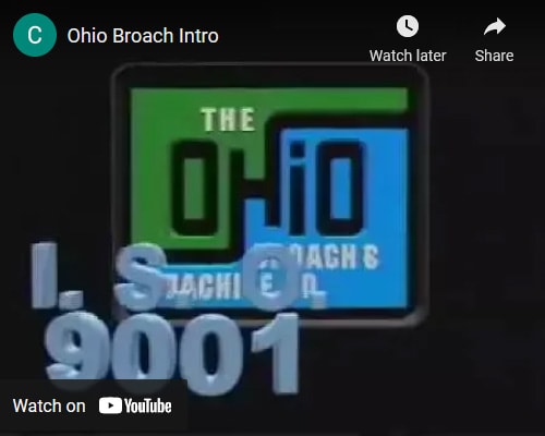Ohio Broach Intro
